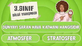 3.SINIFLAR İÇİN BİLGİ YARIŞMASI   Fen Bilimleri ve Matematik Testi  Eğlenceli Bilgi Soruları 