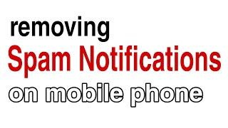 How to Remove Spam Notifications on Android