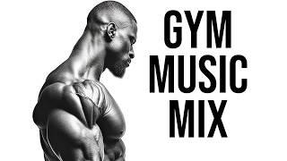 Best Gym Music Mix  Workout Motivation  Top Motivational Songs For 2024