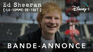 Disney+  Ed Sheeran  La somme de tout  Bande-annonce officielle  VOST