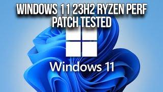 Windows 11 23H2 Ryzen Branch Prediction Optimization Patch Tested In 9 Games  Ryzen 7 7700X