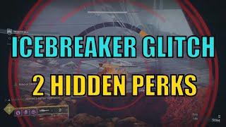 NEW ICEBREAKER GLITCH + 2 HIDDEN PERKS