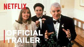 Father of the Bride Part 3 ish  Official Trailer  Netflix