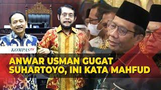 Respons Mahfud MD soal Anwar Usman Gugat Ketua MK Suhartoyo