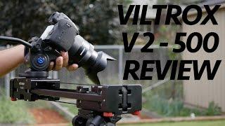 Viltrox V2-500 Slider Review