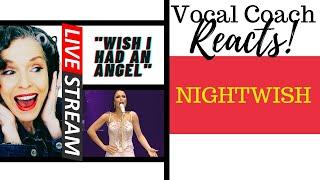 LIVE REACTION Nightwish WISH I HAD AN ANGEL Live  Vocal Coach Reacts & Deconstructs