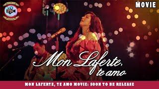 Mon Laferte te amo movie Soon To Be Release - Premiere Next