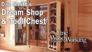 Dan Smiths Dream Shop and Tool Chest