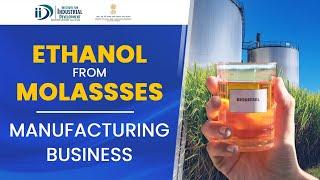 Ethanol From Molasses Manufacturing Business  Ethanol Production In India  Best Business Idea