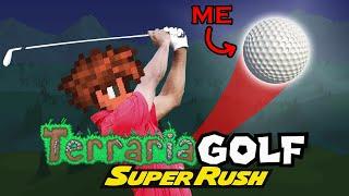 Can you beat Terraria as a GOLF BALL?