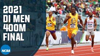 Mens 400m - 2021 NCAA track and field championship