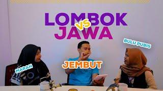 Lombok Versus Jawa