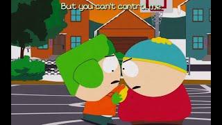 Cartman & Kyle You Dont Know Me