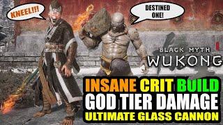 Black Myth Wukong - Insane Crit Build One Shot Bosses The Ultimate Glass Cannon Showcase