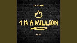 1N A MILLION feat. TT