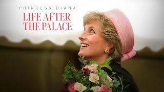 Princess Diana Life After the Palace 2023