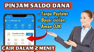  Resmi OJK Cara Pinjam Saldo DANA tanpa fitur minta di jamin berhasil - pinjam uang di DANA