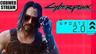 Cyberpunk 2077 2.0 - Обновление полностью изменившее игру - №4