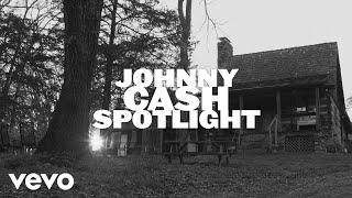 Johnny Cash - Spotlight Official Visualizer