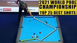 TOP 25 BEST SHOTS  World Pool Championships 2021 9-Ball Pool