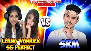 Lekha Warrier & SG Perfect Gaming Vs SRM  1Vs2 Revenge War..?