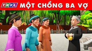 MỘT CHỒNG BA VỢ - Phim hoạt hình mới nhất - Truyện Cổ Tích 3D Việt Nam 2024 - Quà Tặng Cuộc Sống