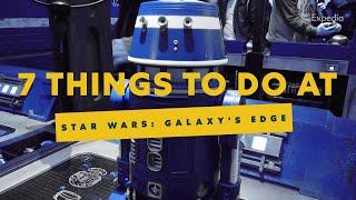 7 Things to Do at Star Wars Galaxys Edge  Expedia