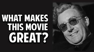Dr. Strangelove -- What Makes This Movie Great? Episode 101