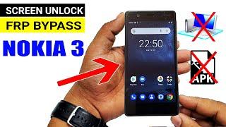 Nokia 3 TA 1032 HARD REST & GOOGLE ACCOUNT BYPASS New Trick Without PC 