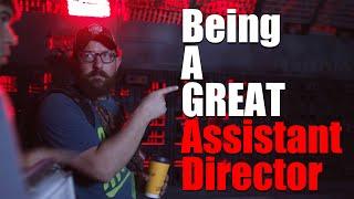 How to be a GREAT Assistant Director