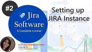 #2 How to Setup Jira  Setting up Jira Cloud Instance  JIRA tutorial for beginners