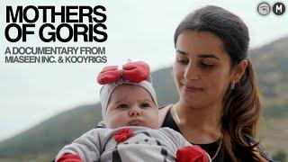 Mothers of Goris  Full Documentary