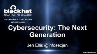 Keynote - Cybersecurity The Next Generation