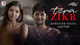 Tera Zikr Lofi Flip Official Remix  Silent Ocean  Mohit Jain  Darshan Raval  Sony Music India