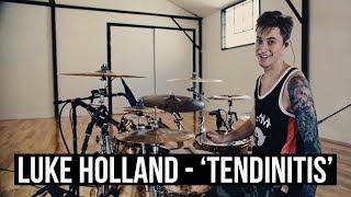 Luke Holland - Jason Richardson - Tendinitis Drum Playthrough