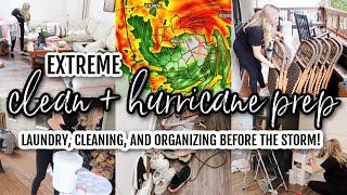 *NEW* CLEAN + HURRICANE PREP I CAN’T BELIEVE WE’RE PREPPING FOR A GA HURRICANE  ORGANIZING CHAOS