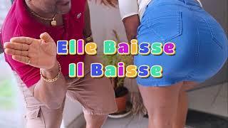 Elle Baisse Il Baisse - Weba Le Déjanté