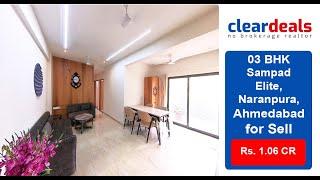 3 BHK Apartment for Sell in Sampad Elite Naranpura Ahmedabad at No Brokerage – Cleardeals