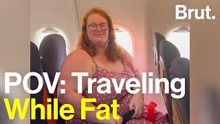 The Realities of Traveling While Fat