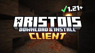 How To Install Aristois Client for Minecraft 1.21 Easy & Fast