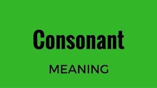 Consonant Meaning