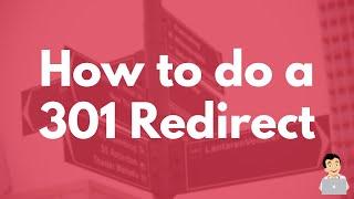 How to do a 301 Redirect SEO Redirect Tutorial