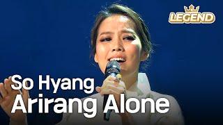 So Hyang - Arirang Alone  Immortal Songs 2 #1