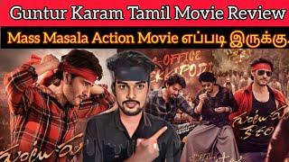 Guntur Karam 2024 New Tamil Dubbed Movie  MahesBabu  CriticsMohan  GunturKaram Review️Netflix