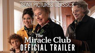 THE MIRACLE CLUB  Official Trailer 2023