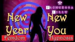 New Year New You  Erotic Femdom Findom Hypnosis
