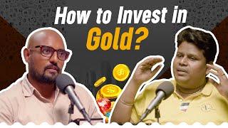 Mastering Gold Investment In-Depth Insights with Mr.Gopi rate4gold  cheran talks