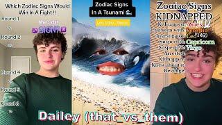  NEW * Dailey That_vs_Them TikTok Zodiac Compilation #1  Whats your Zodiac Sign ? 