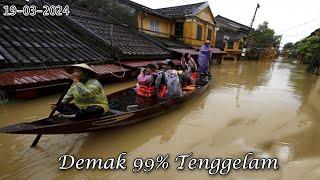 Detik detik Banjir Besar Susulan Melanda Kota Demak Hari Ini 19032024