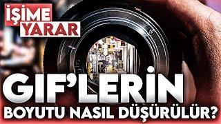 GIF BOYUTU NASIL DÜŞÜRÜLÜR? HAREKETLİ RESİM BOYUTU KÜÇÜLTMEK GIF MBI DÜŞÜRME  İŞİME YARAR